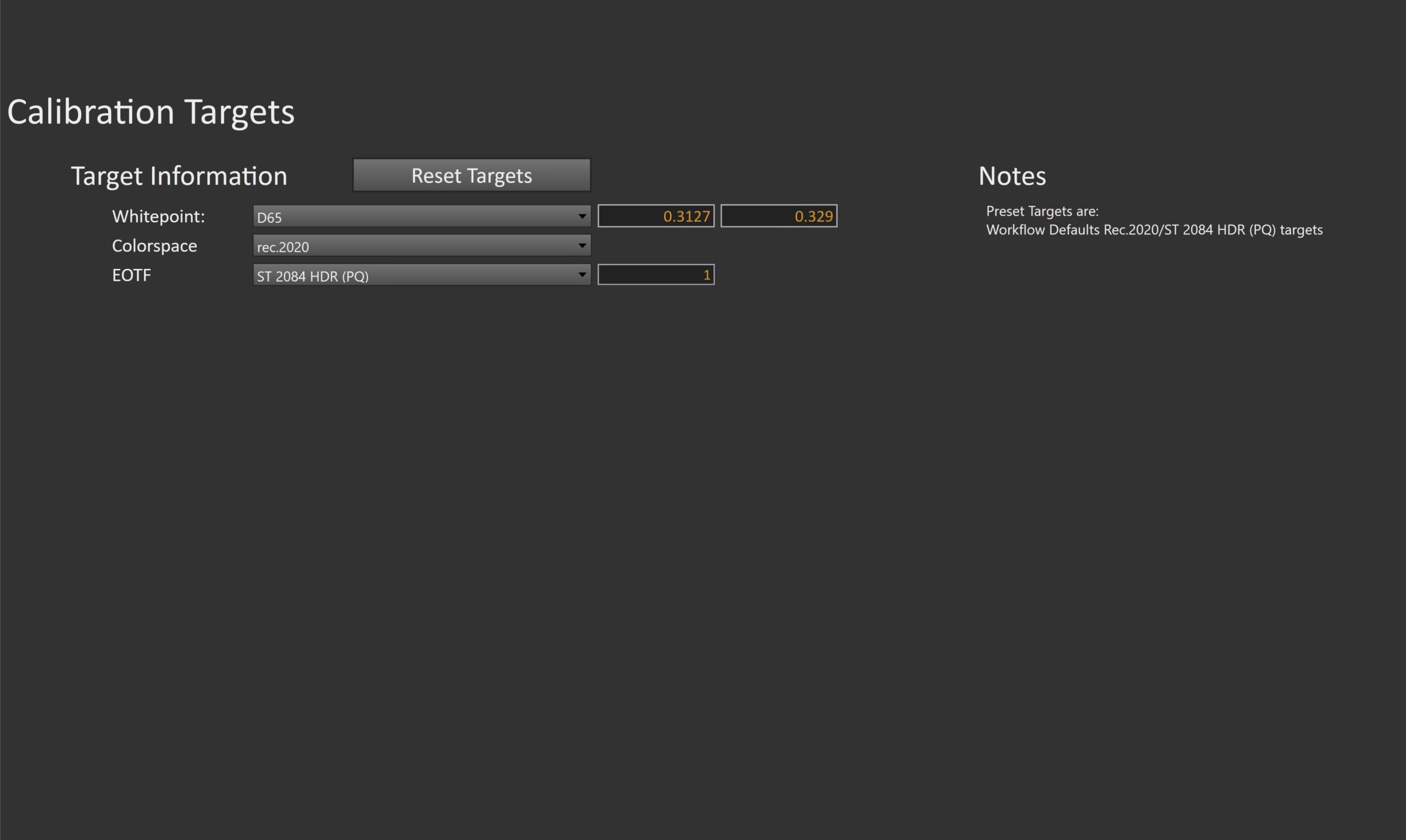configure calibration targets target information whitepoint colorspace EOTF